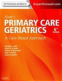 Hams Primary Care Geriatrics: A Case-Based Approach (Paperback, 6)