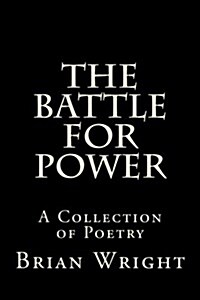 The Battle for Power (Paperback)