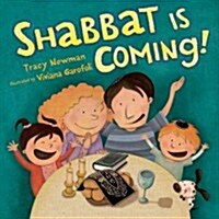 Shabbat Is Coming (Hardcover)