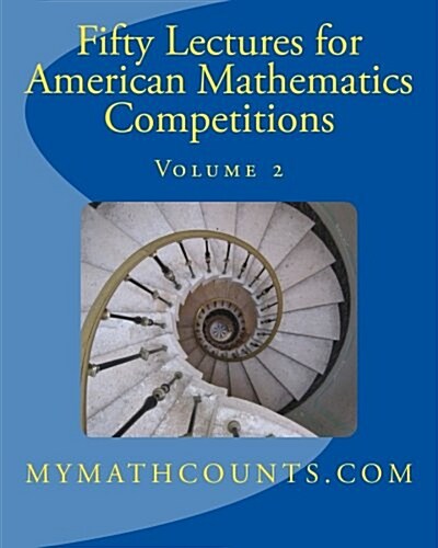 Fifty Lectures for American Mathematics Competitions: Volume 2 (Paperback)