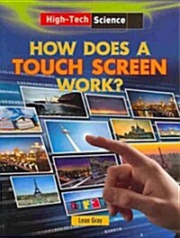 How Does a Touch Screen Work? (Paperback)