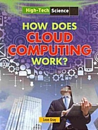 How Does Cloud Computing Work? (Paperback)