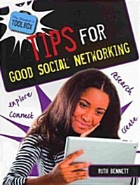 Tips for Good Social Networking (Paperback)