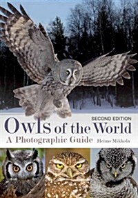 Owls of the World: A Photographic Guide (Hardcover, 2)
