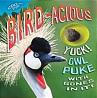 Bird-Acious, 6 (Hardcover)