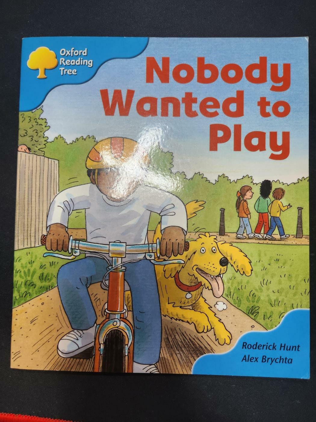 [중고] Oxford Reading Tree: Level 3: Stories: Nobody Wanted to Play (Paperback)