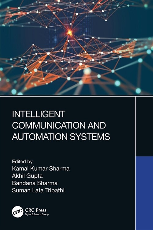 Intelligent Communication and Automation Systems (Paperback, 1)