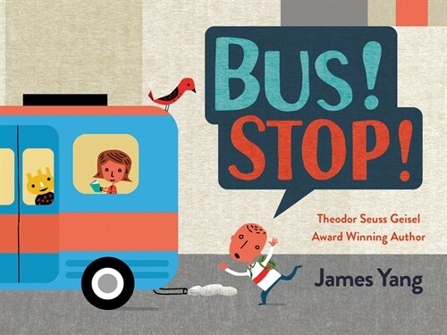 Bus! Stop! (Board Books)