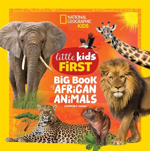 National Geographic Little Kids First Big Book of African Animals (Hardcover)