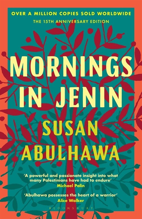 Mornings in Jenin : Over a million copies sold - a classic of modern Palestinian writing (Paperback)