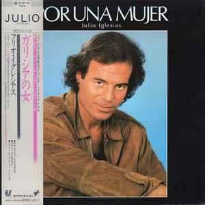 [중고] [LP 수입] Julio Iglesias - Por Una Mujer  [Gatefold. PROMO 見本盤]