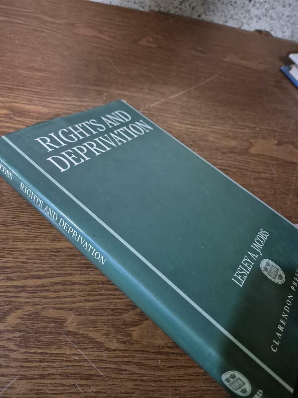 [중고] Rights and Deprivation (Hardcover)