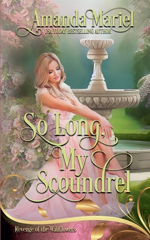 So Long, My Scoundrel: Regency Hearts Aflame (Paperback)