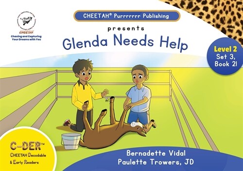 C-DER(Cheetah decodable & early readers)Set 3, book 21, Glenda Needs Help (Paperback)