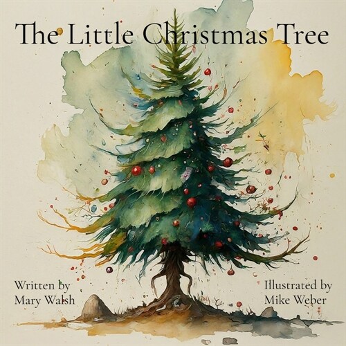 The Little Christmas Tree (Paperback)