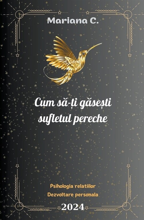 Cum să-ți găsești sufletul pereche (Paperback)