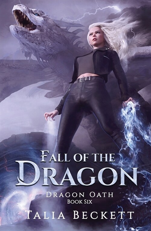 Fall of the Dragon: Dragon Oath Book 6 (Paperback)