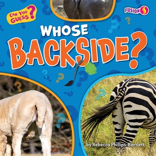 Whose Backside? (Paperback)