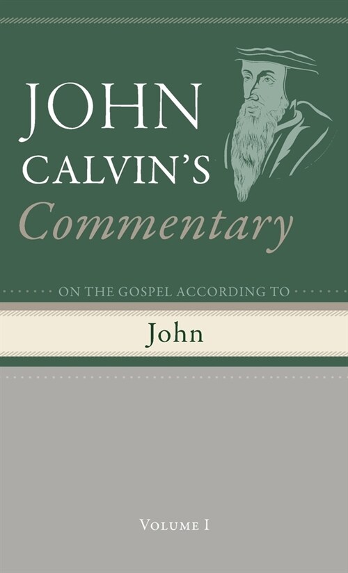 Commentary on the Gospel According To John, Volume 1 (Hardcover)