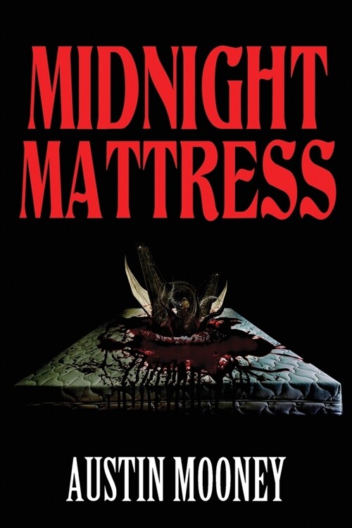 Midnight Mattress (Paperback)