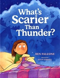 What's Scarier Than Thunder? (Hardcover)