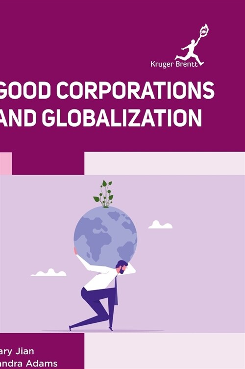 Good Corporations and Globalization (Hardcover)