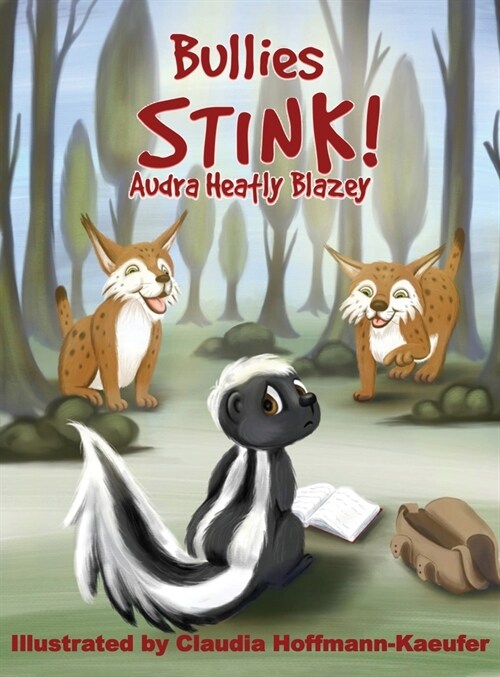 Bullies Stink (Hardcover)