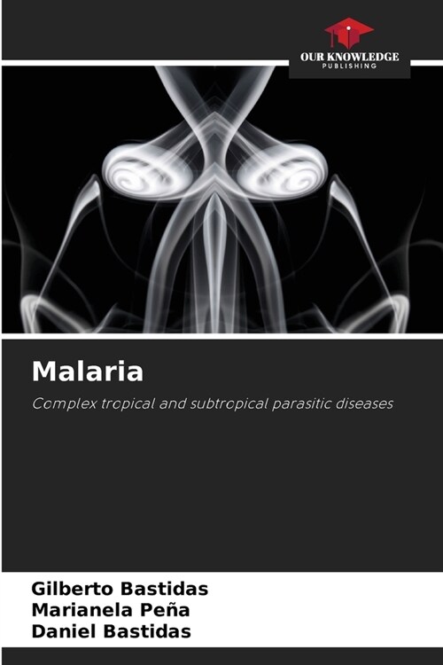 Malaria (Paperback)