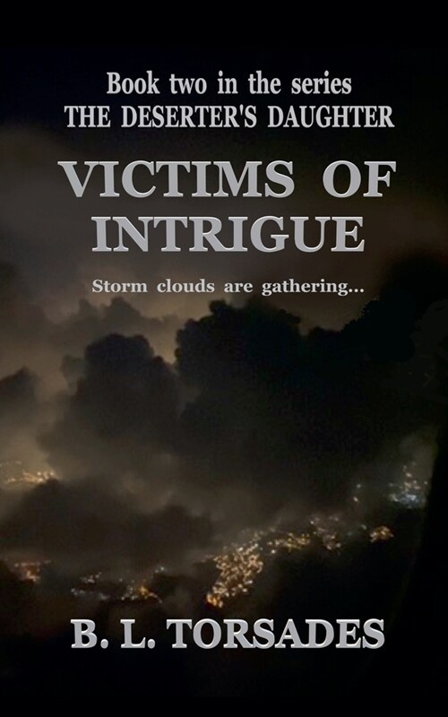 Victims of Intrigue (Paperback)