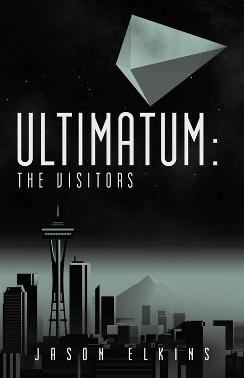 Ultimatum: The Visitors (Paperback)