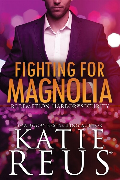 Fighting for Magnolia (Paperback)