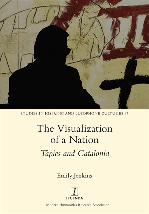 The Visualization of a Nation: T?ies and Catalonia (Paperback)