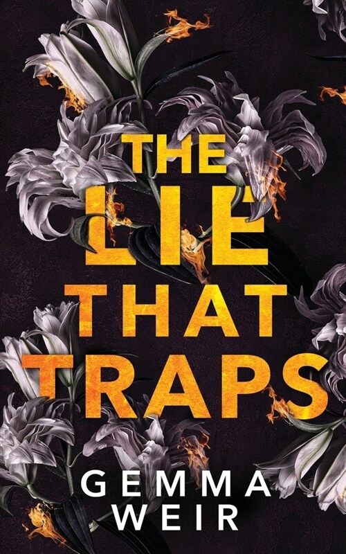 The Lie that Traps (Paperback)