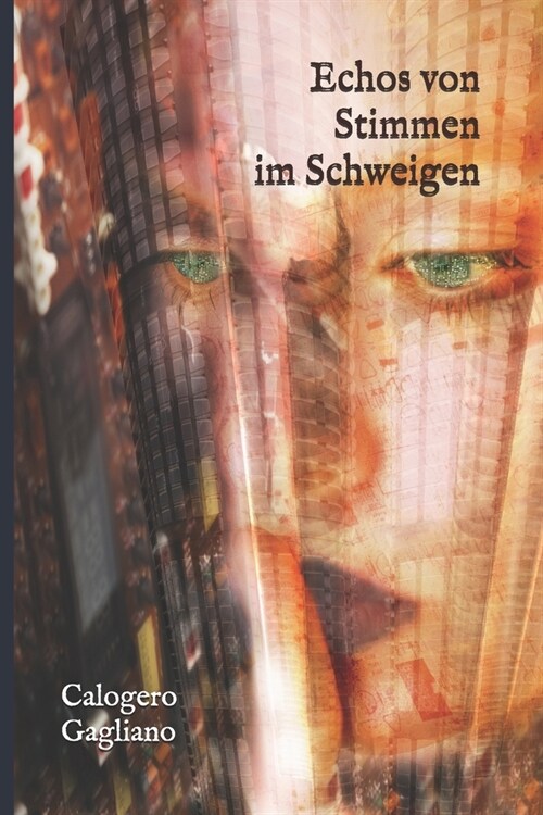 Echos von Stimmen im Schweigen (Paperback)