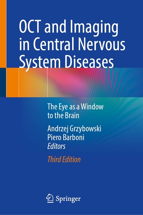 Oct and Imaging in Central Nervous System Diseases: The Eye as a Window to the Brain (Hardcover, 3, Third 2025)