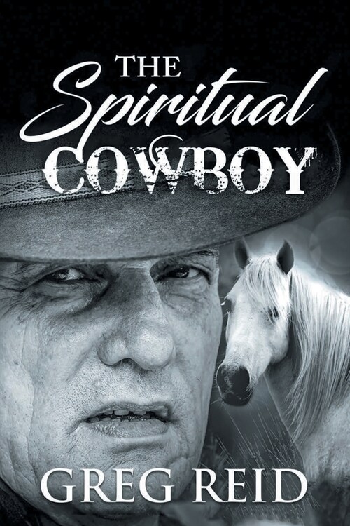 The Spiritual Cowboy (Paperback)