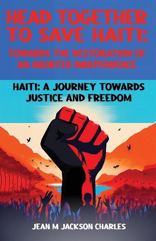 Head Together to Save Haiti (Paperback)