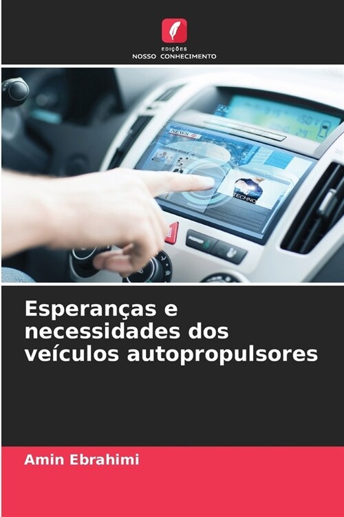 Esperan?s e necessidades dos ve?ulos autopropulsores (Paperback)