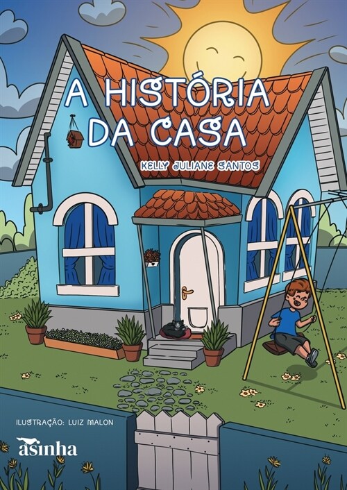 A hist?ia da casa (Paperback)