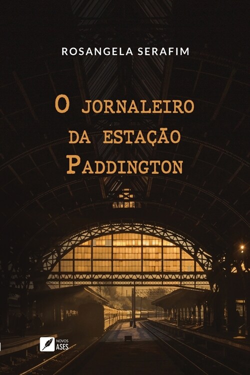 O jornaleiro da esta豫o Paddington (Paperback)