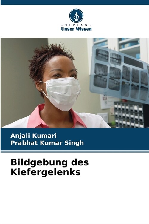 Bildgebung des Kiefergelenks (Paperback)