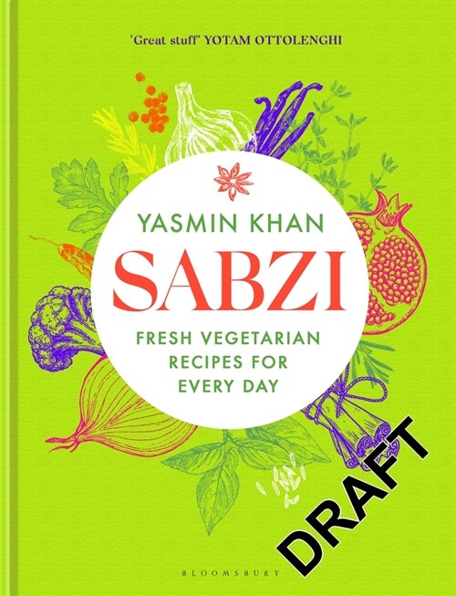 Sabzi : Fresh vegetarian recipes for everyday (Hardcover)
