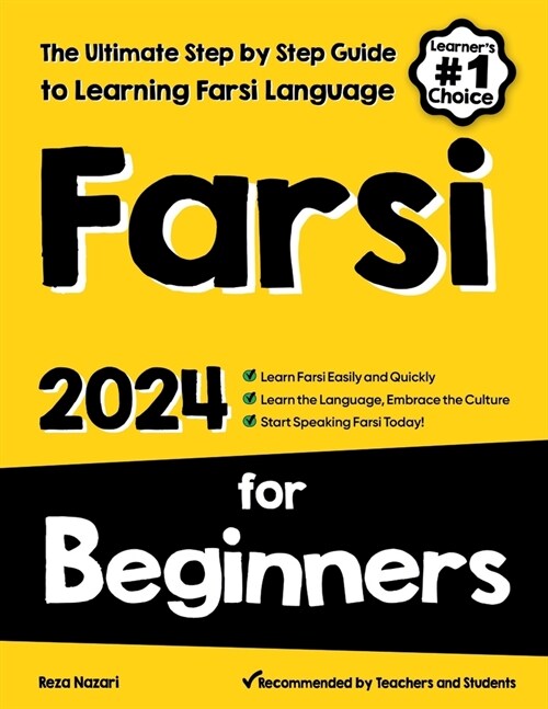 Farsi for Beginners: The Ultimate Step by Step Guide to Learning Farsi Language (Paperback)