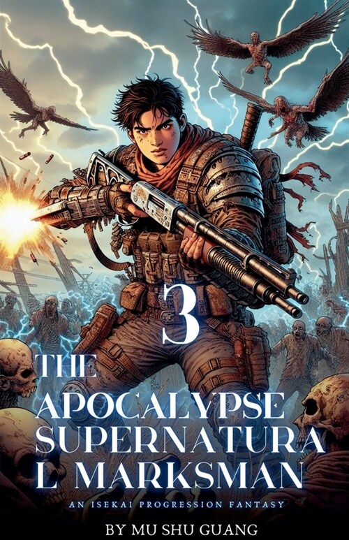 The Apocalypse Supernatural Marksman (Paperback)