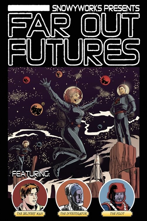 Far Out Futures (Paperback)