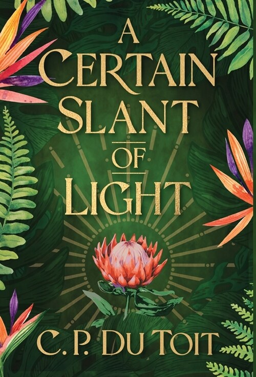 A Certain Slant of Light (Hardcover)