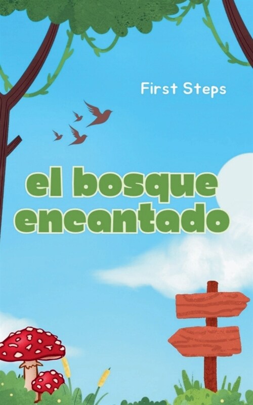 El Bosque Encantado (Paperback)