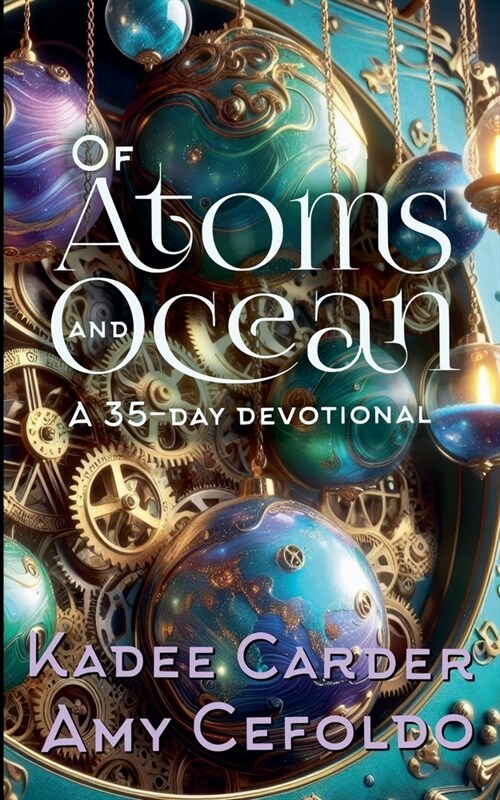 Of Atoms and Ocean (Paperback)