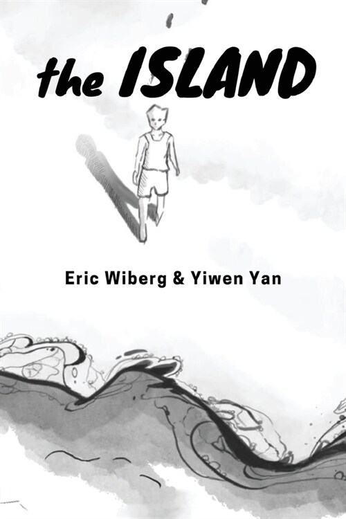 The ISLAND: a novelette: a novelette: a no (Paperback)