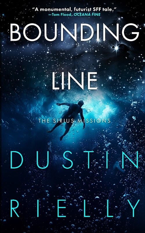 Bounding Line: The Sirius Missions (Paperback)